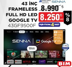 SENNA 43GF9500F 43 İNÇ FULL HD LED GOOGLE TV AKILLI TELEVİZYON